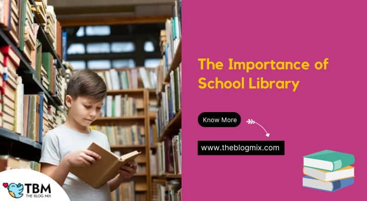 The Importance of School Library