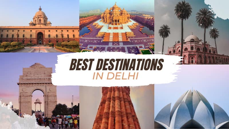 Best-Destinations-in-Delhi