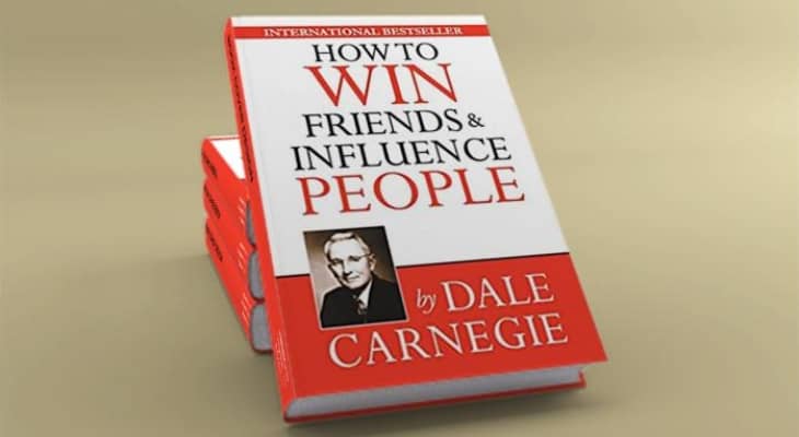 How to Win Friends and Influence People by Dale Carnegie