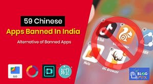 59 Chinese Apps Banned In India