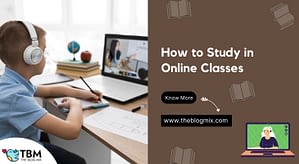 How to Study in Online Classes