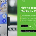How to Track Lost Mobile by IMEI Number