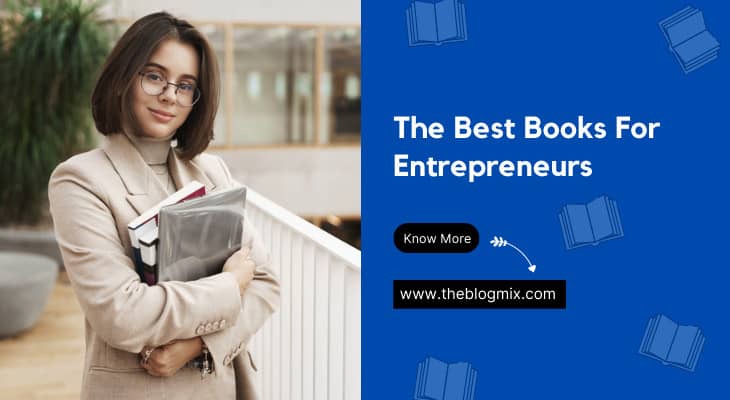 The Best Books For Entrepreneurs